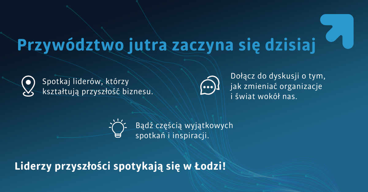 Przywództwo jutra zaczyna się dzisiaj
